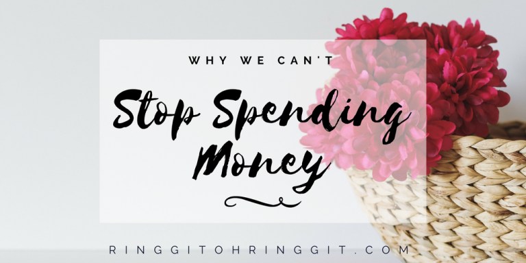 Why We Can’t Stop Spending Money